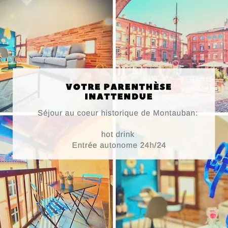 La Parenthese Inattendue, En Plein Coeur De Ville Montauban Exterior photo
